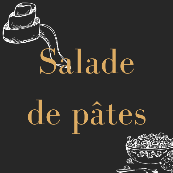 Salade de Pâtes